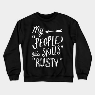 People Skills Crewneck Sweatshirt